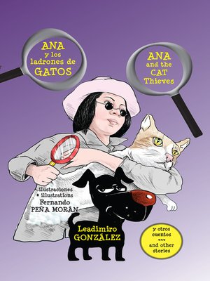 cover image of Ana y los ladrones de gatos * Ana and the Cat Thieves